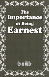 The Importance of Being Earnest