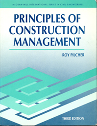 PRINCIPLES OF CONSTRUCTION MANAGEMENT